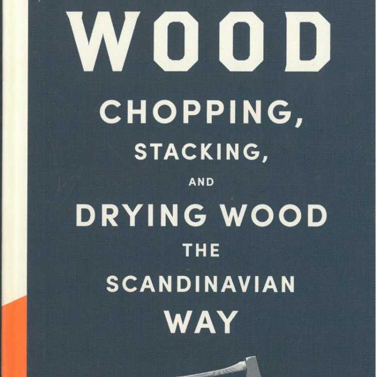 Lars Mytting - Ideal reading for any firewood enthusiast!